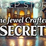 A Rainy Night in Marrakech_ The Jewel Crafter – A Cozy Bedtime Story