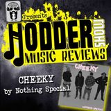 Ep. 205 Cheeky EP Review W/ Commentary By The Band!