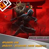 4Players 448 Analizamos #assassin's creed shadows