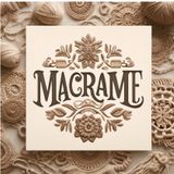 Macramé - The Enchanting Art of Knotted Creativity