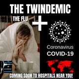 The Twindemic