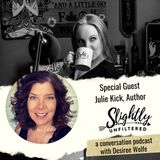 Weathering the Grief Storm with Julie Kick