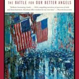 The Soul of America: The Battle for Our Better Angels