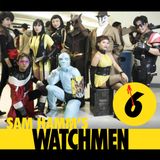 122 - Sam Hamm's Watchmen, Part 6