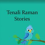 Tenali Raman stories - 1000 Gold coins and handful of Grain