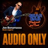 Joe Bonamassa New Martin Signature models - Gear Gab Podcast