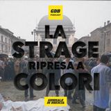 La strage ripresa a colori La strage ripresa a colori