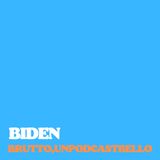 Ep #463 - Biden