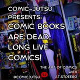 Comic Books Are Dead, Long Live Comics! Death of Diamond and Rebirth of Comics