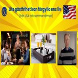 Avsnitt 138 - Gästfrihet och starka vänskapsband förgyller livet