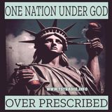 One Nation Under God Over Prescribed (5/13/25)