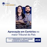 Aprovação em Cartórios no maior Tribunal do País