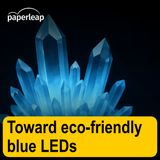 Toward eco-friendly blue LEDs