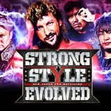 Wrestling 2 the MAX EP 291:  Daniel Bryan Wrestling Again, NJPW Strong Style Evolved Preview