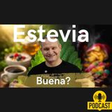 La ESTEVIA es MALA para la salud?