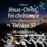 Genèse 37 - Lecture & méditation biblique