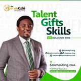 Gift, Talent and Skills