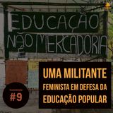 Uma militante feminista em defesa da educação popular