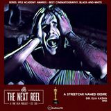 A Streetcar Named Desire • The Next Reel