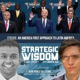 An America First Approach To Latin America with Juan Pablo Villasmil