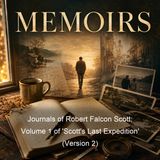 Journals of Robert Falcon Scott Volume 1 of 'Scott's Last Expedition' Version 2 - Robert Falcon Scott - Part 2