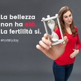 Pregi e difetti del fertility day