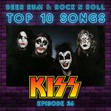 Episode 36 | 'TOP 10 KISS SONGS'
