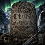Heimskringla by Snorri Sturluson (Complete Audiobook) | The Norse Kings Sagas & Medieval Scandinavian History Part 2