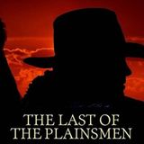 The Last Plainsmen by Zane Grey | Full Audiobook | Audiobook Time