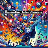 All You Need To Know- The Nintendo Direct Partners Showcase -