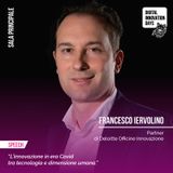 Francesco Iervolino | Deloitte - L'innovazione in era covid tra tecnologia e dimensione umana