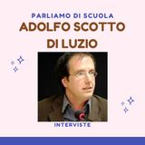 Adolfo Scotto di Luzio - La scuola che vorrei
