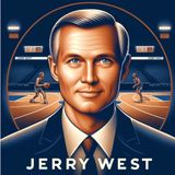 Jerry West - The Incredible Life Story of the NBA's Iconic "Logo"