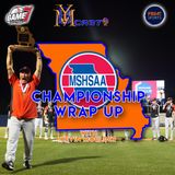 Missouri Baseball Talk - MSHSAA State Championship Wrap Up|  YBMcast