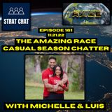 Episode 161: Casual Season Chatter with MICHELLE and LUIS from #TheAmazingRace!