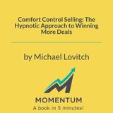 The Hypnotic Secret to Winning Deals (Michael Lovitch)