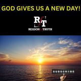 God Gives Us A NEW DAY - 8:12:25, 6.58 PM