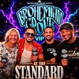 Brohemian Grove VIP Day | Live from The Standard w/ Laura Baker, Ed Mabrie & Mattttt Hepner