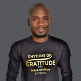 Rhythms Of Gratitude With ObaOlofinro