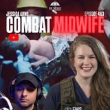 Combat Midwife! Ft. Jessica Arno & Trebles Garcia