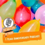 Episode 37: 1 Year Anniversary Podcast