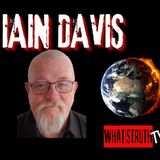#99 Iain Davis author of PseudoPandemic #globalism #geopolitics