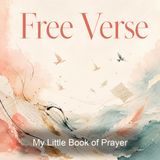 My Little Book of Prayer - Muriel Strode