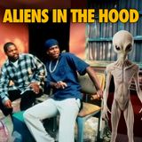 UFOS in the Hood?