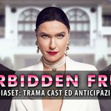 Forbidden Fruit, La Soap Con Onur Tuna: Cast Trama E Quando Inizia!