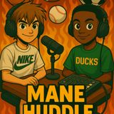 Mane Huddle Episode 6