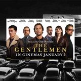 Episode 1: The Gentlemen