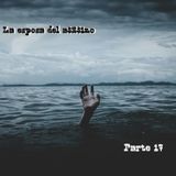 La esposa | Parte 17 (Última)