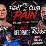 UFC Belgrade: Medic vs. Rodriguez | The Fight Club of Pain