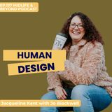 Human Design with Jacqueline Kent